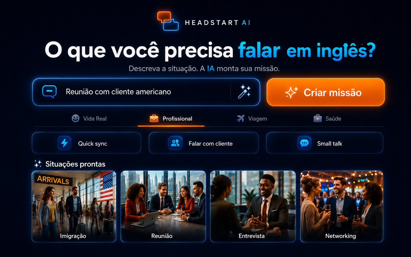 Tela das Missões: campo para descrever a situação, botão Criar missão e categorias Vida Real, Profissional, Viagem e Saúde