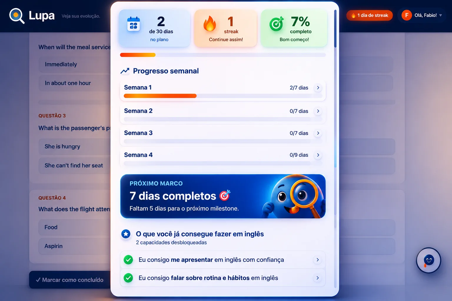 Tela da Lupa: progresso por semana e próximo marco